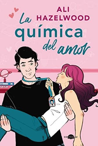 La Quimica Del Amor - Hazelwood Ali