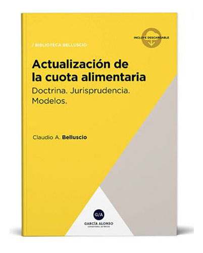 Actualización De La Cuotas Alimentaría - Belluscio, Claudio 