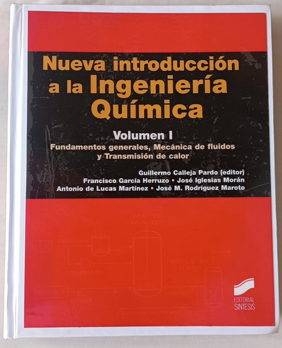 Nueva Introducción A La Ingeniería Química. Volumen 1