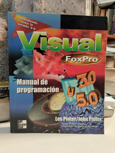 Visual Foxpro Manual De Programación - L. Pinter / J. Pinter (Usado)
