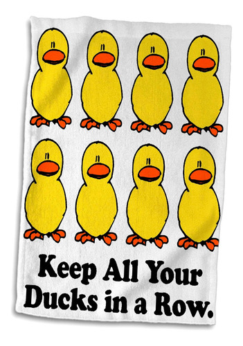 3d Rose Funny Keep All Your Ducks In A Row Toalla De Dibujos