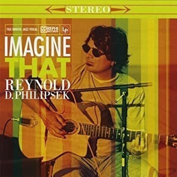 Philipsek Reynold D. Imagine That Usa Import Cd 