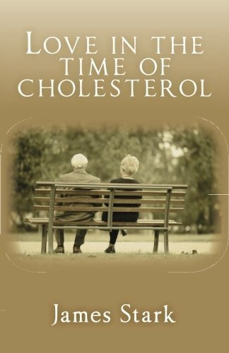 Amor En El Tiempo Del Colesterol