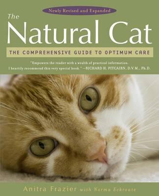 Libro The Natural Cat : The Comprehensive Guide To Optimu...