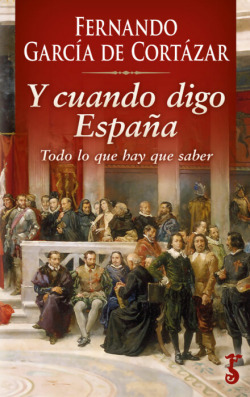 Libro Y Cuando Digo España Todo Lo Que Hay Que Saberde Garc
