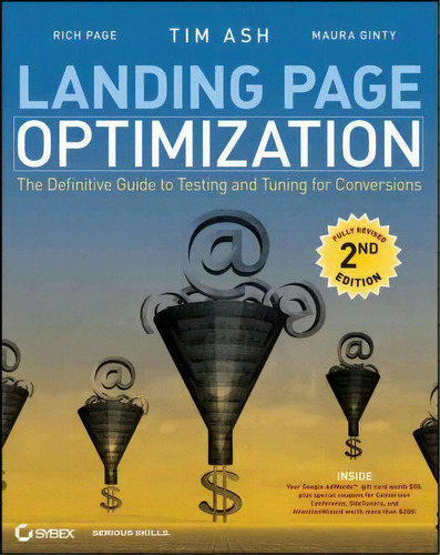 Landing Page Optimization, De Tim Ash. Editorial John Wiley Sons Ltd, Tapa Blanda En Inglés