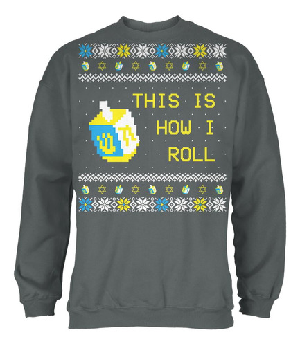 Hanukkah This Is How I Roll Dreidel Ugly Christmas Sweater S