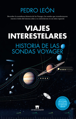 Libro Viajes Interestelares. Historia De Las Sondas Voyag...