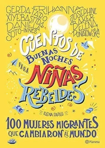 Cuentos De Buenas Noches P/ Niñas Rebeldes 3 - 100 Mujeres