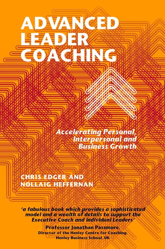 Libro: Advanced Leader Coaching: Accelerating Personal, And