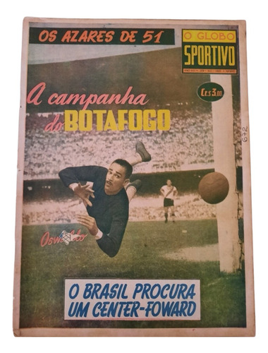 Revista Globo Sportivo Botafogo N°672 1951 No Estado 52