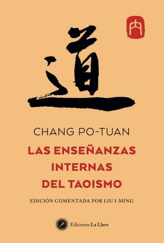 Libro: Las Enseñanzas Internas Del Taoismo / Chang Po Tuang