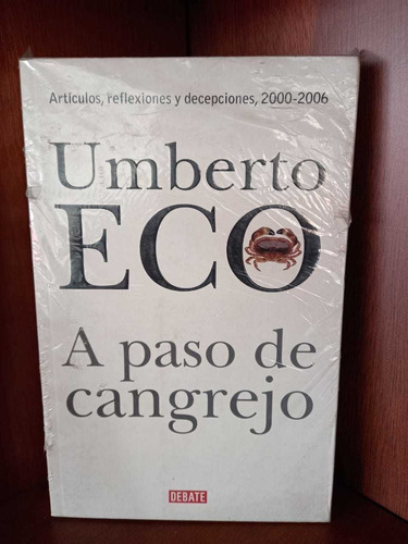 A Paso De Cangrejo Umberto Eco Debate