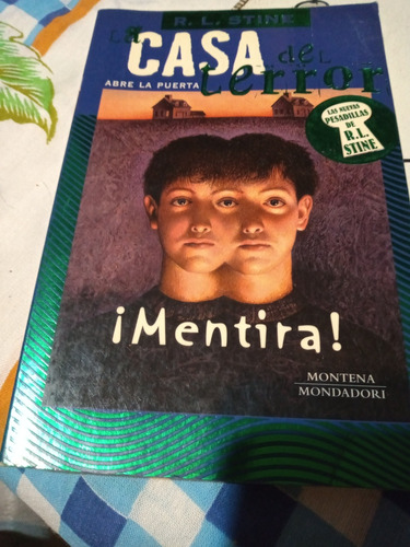 Mentira!! La Casa Del Terror. R.l.stine