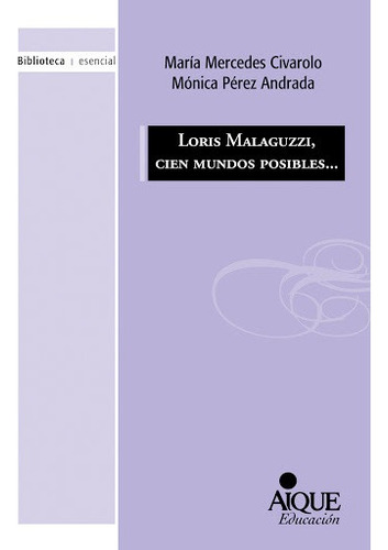 Libro Reggio Emilia  Malaguzzi Cien Mundos Posibles