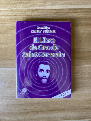 El Libro De Oro De Saint Germain - Conny Méndez