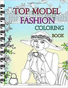 Top Model Fashion Coloring Book Fun Fashion And Fresh Styles