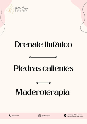 Maderoterapia, Piedras Calientes, Drenaje Linfático