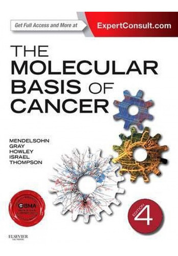 The Molecular Basis Of Cancer