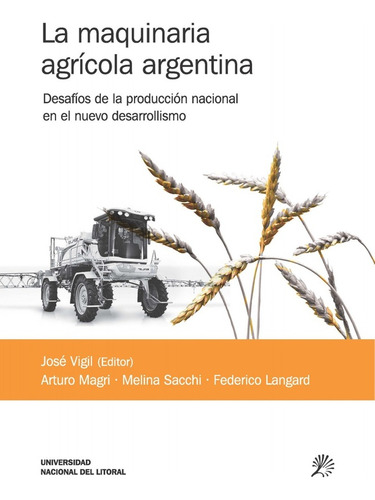 Maquinaria Agricola Argentina, La - Magri, Sacchi Y Otros