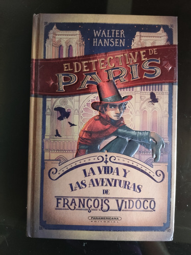 Texto El Detective De París . La Vida Y Aventuras  Francois