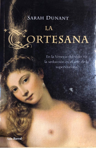 La Cortasena - Sarah Dunant - Ed Seix Barral