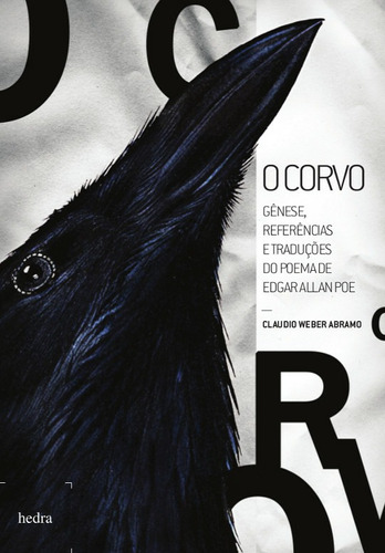 O corvo, de Abramo, Claudio Weber. EdLab Press Editora Eirele, capa mole em português, 2011
