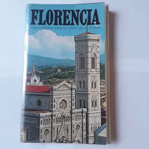 Florencia - Guía Completa Para La Visita De La Ciu. Bonechi