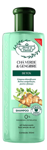 Shampoo Chá Verde & Gengibre Detox Flores & Vegetais 310ml