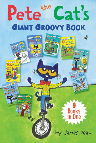 Pete The Cat's Giant Groovy Book: 9 Books In One, De James Dean. Editorial Harpercollins, Tapa Dura En Inglés, 2019