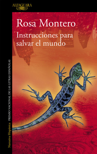 Libro Instrucciones Para Salvar El Mundo - Montero, Rosa