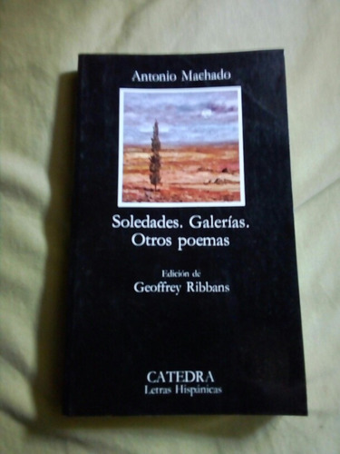 Antonio Machado,soledades,galerias,poemas
