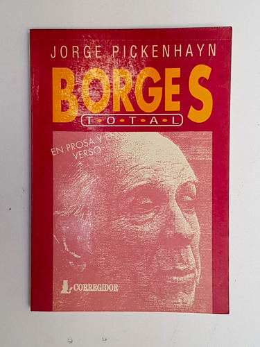 Borges Total, Jorge Pickenhayn