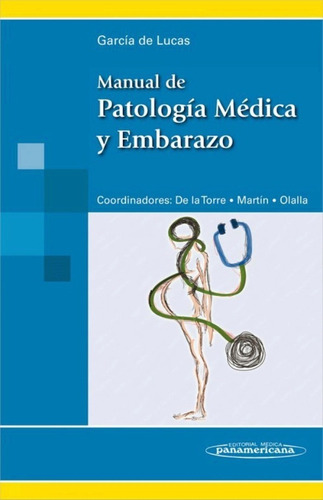 Manual De Patología Médica Y Embarazo