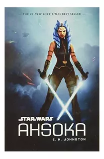 Star Wars Ahsoka - (libro En Inglés)