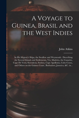 Libro A Voyage To Guinea, Brasil And The West Indies; In ...