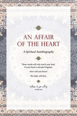 Libro An Affair Of The Heart: A Spiritual Autobiography -...