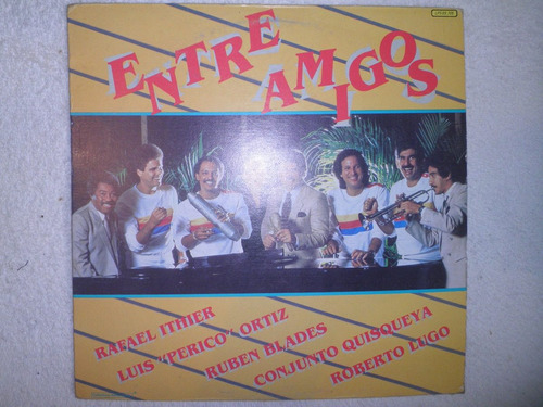 Disco En Vinilo De Salsa Entre Amigos - Entre Amigos (1983)