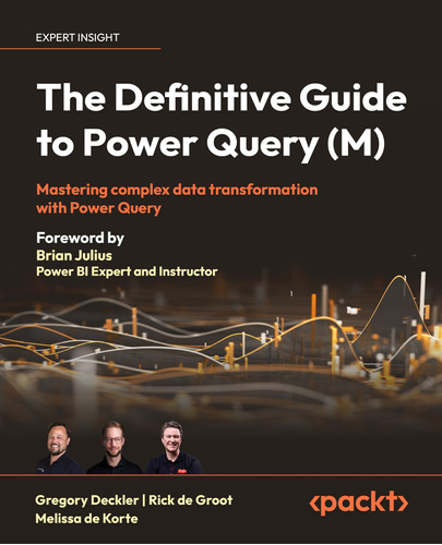 Book: The Definitive Guide To Power Query (m) - Greg Deckler