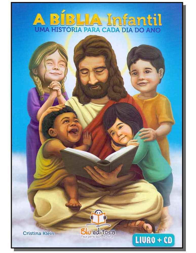Biblia Infantil - Uma História Para Cada Dia Do Ano + Cd