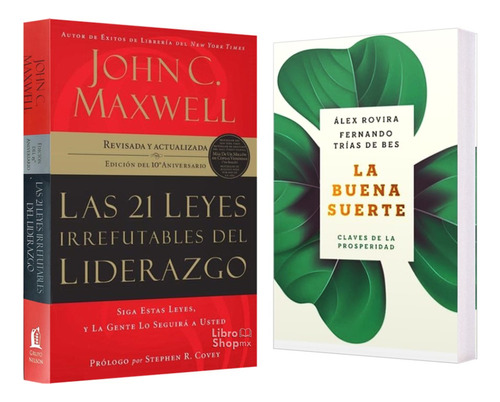 21 Leyes Irrefutables Liderazgo + Buena Suerte Pack 2 Libros