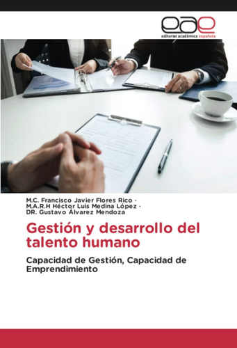 Libro: Gestión Y Desarrollo Del Talento Humano: Capacidad De