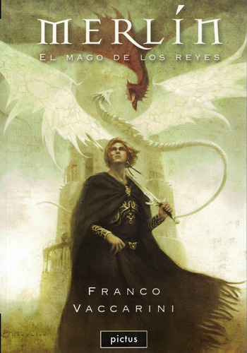 Merlin El Mago De Los Reyes - Franco Vaccarini * Pictus