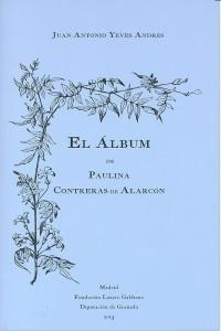 Libro El Ã¡lbum De Paulina Contreras De Alarcã³n - Yeves,...