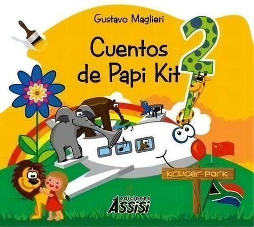 Cuentos De Papi Kit 2, De Gustavo Maglieri. Editorial Assisi, Tapa Blanda, Edición 2020 En Español