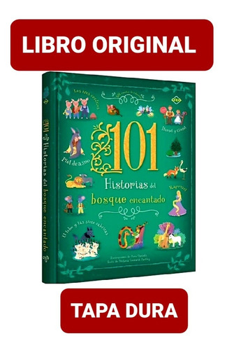 101 Historias Del Bosque Encantado (libro Nuevo Y Original )