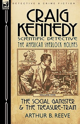 Libro Craig Kennedy-scientific Detective: Volume 5-the So...