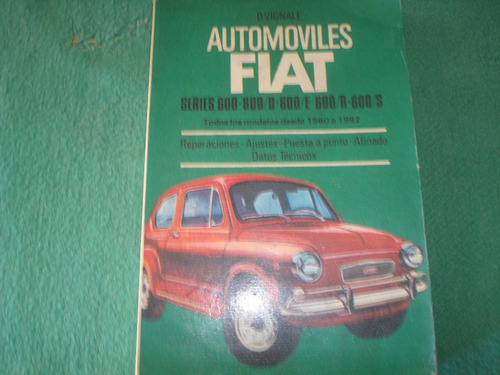Manual Automovil Fiat 600 Usado Con Pla.electrico Originales