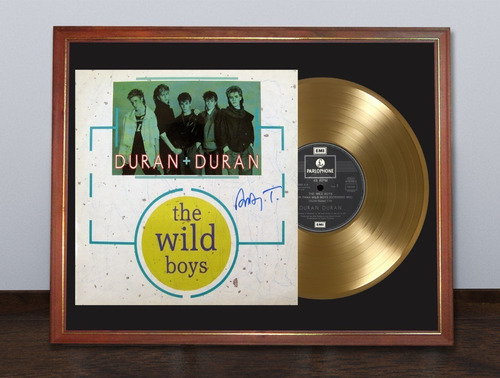 Duran Duran The Wild Boys Tapa Lp Autografiada Y Disco Oro