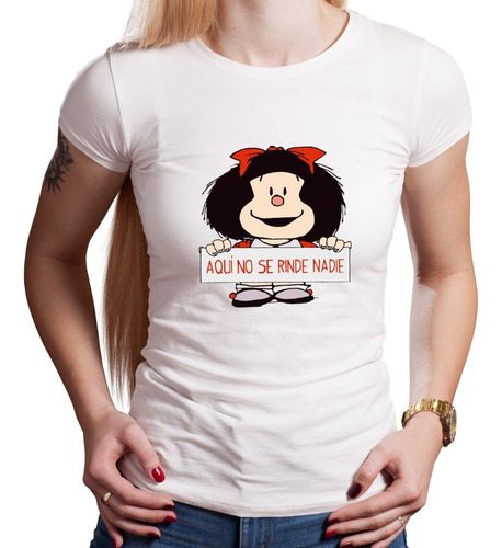 Remera Mafalda No Se Rinde Modal Premium Hombre Mujer Niños